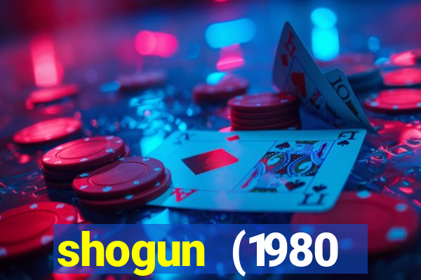 shogun (1980 dublado download)